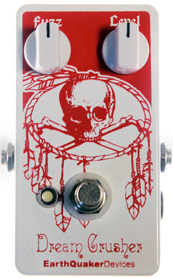 EarthQuaker Devices Dream Crusher Fuzz