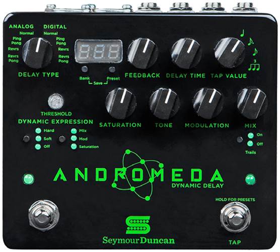 Seymour Duncan Andromeda Dynamic Digital Delay Seymour Duncan Andromeda Dynamic Digital Delay