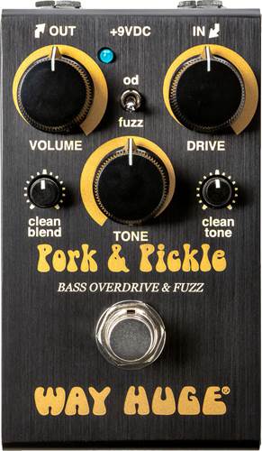 Way Huge Smalls Pork and Pickle Overdrive and Fuzz