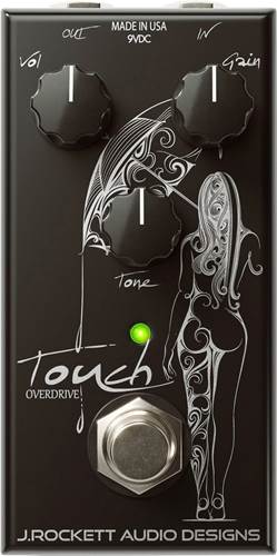 J.Rockett Audio Touch Overdrive