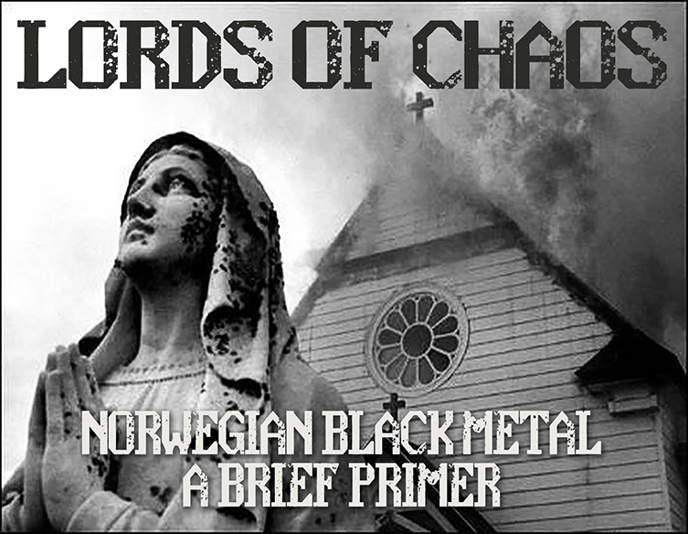 lords of chaos a norwegian black metal primer - lordsofchaos hashtag on instagram insta stalker
