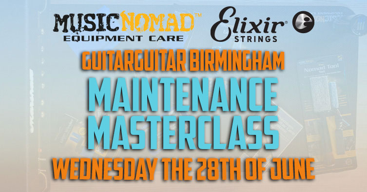 Music Nomad Maintenance Masterclass with Elixir Strings at